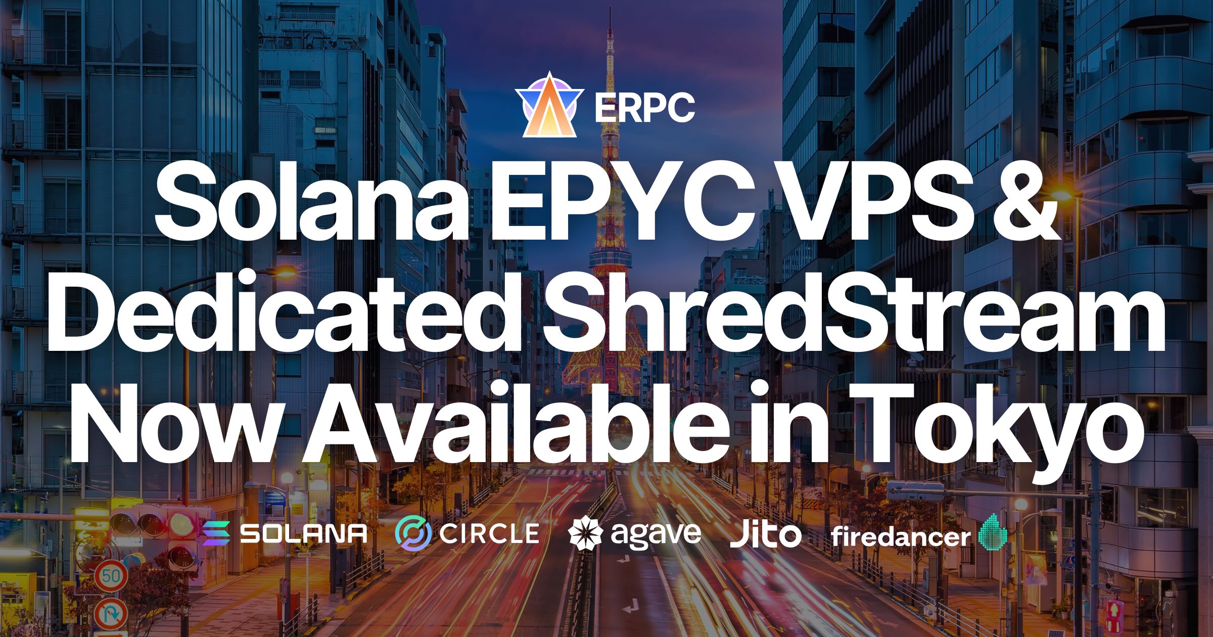 High-Performance Solana EPYC VPS and Dedicated ShredStream Now Available in Tokyo Region